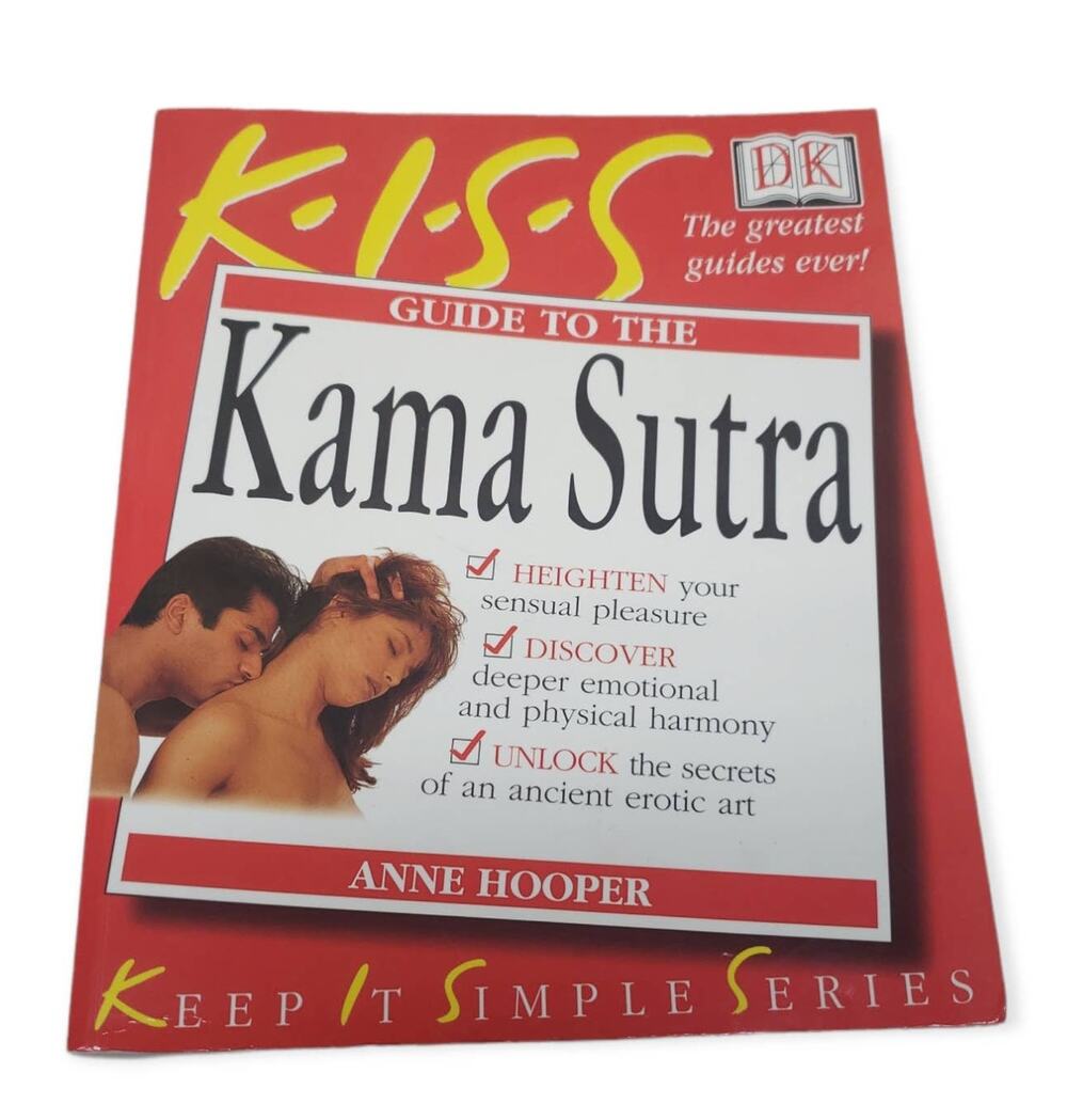 KISS Guide The Kama Sutra Heighten Discover Unlock Sensual Pleasure Erotic Book
